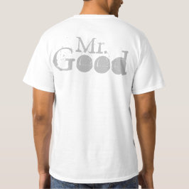 Camiseta Mr & Mrs. Good Life T-Shirts