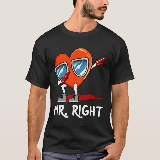 Camiseta Mr Right Valentines Day Humor Matching Couples 1  (Frente)