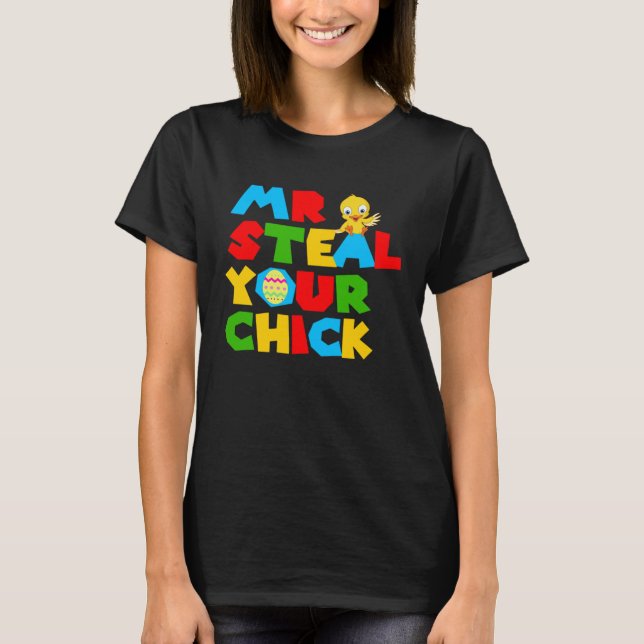 Camiseta Mr Steal Your Chick Easter Boys Toddlers  Spring H (Frente)