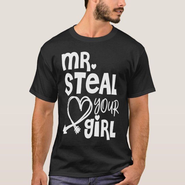 Camiseta Mr Steal Your Girl Hearts Boy Son Brother Valentin (Frente)