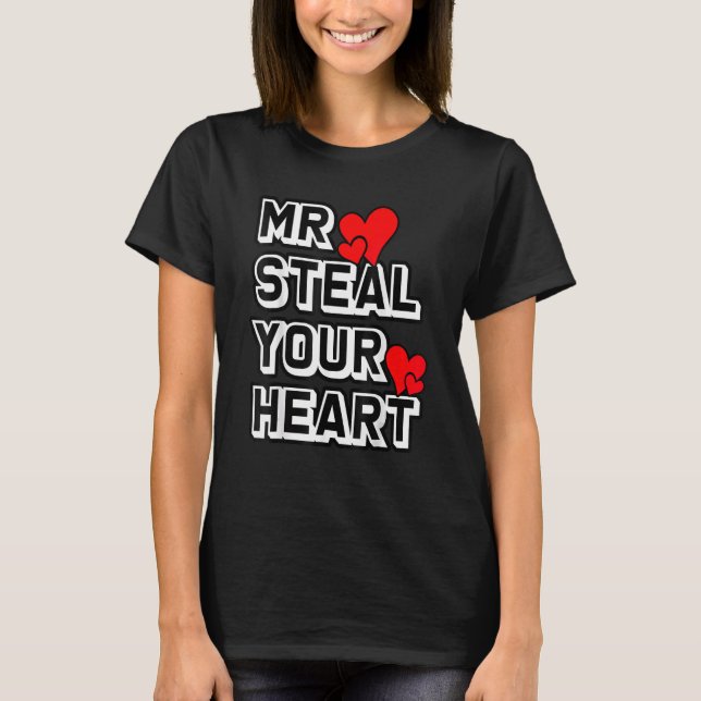 Camiseta Mr Steal Your Heart Classical Funny Toddlers Valen (Frente)