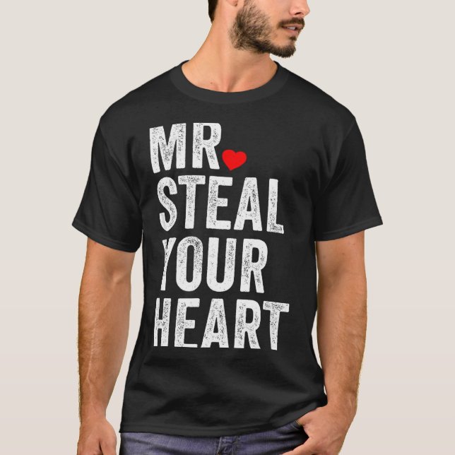 Camiseta Mr. Steal Your Heart Funny Valentines Day Men’s  (Frente)