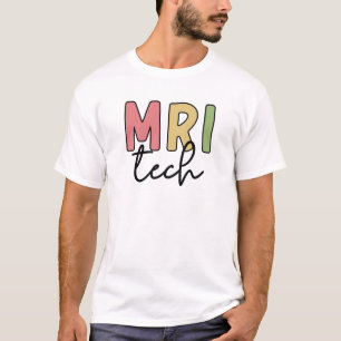 Camiseta MRI Tech MRI Técnico de Radiologia Tecnológica