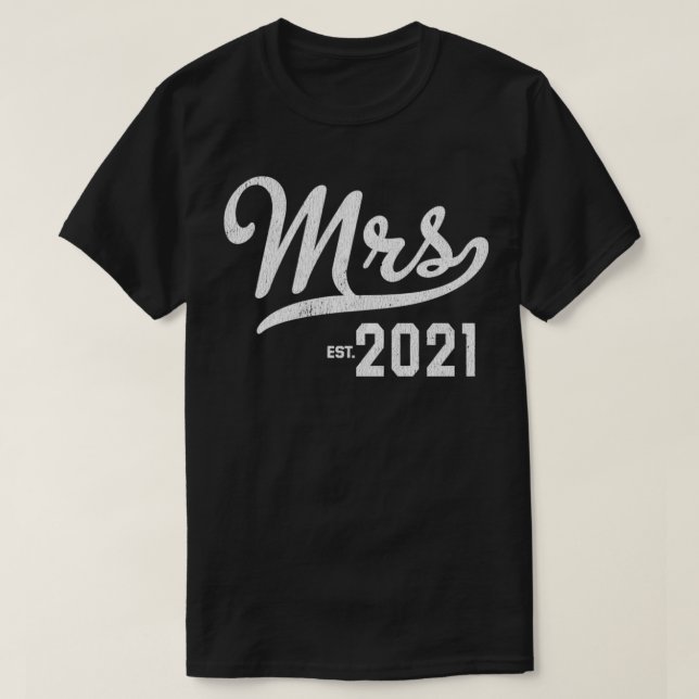 Camiseta Mrs Est 2021 Wedding Engagement Newlywed Gift Pull (Frente do Design)
