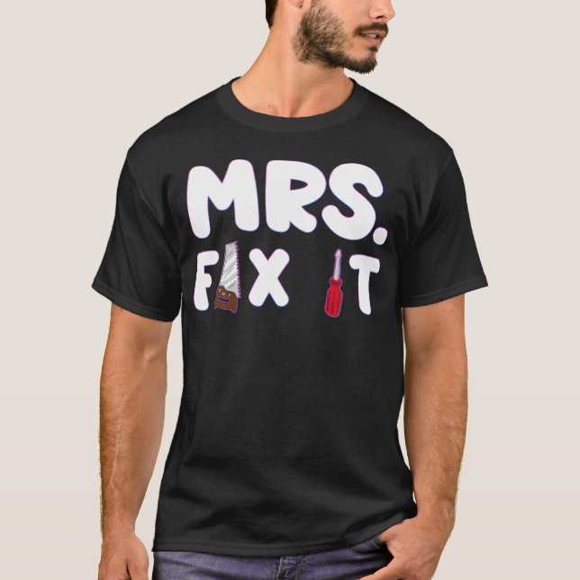 Camiseta MRS FIX IT Craftswoman Crafty Woman bakery space p (Frente)