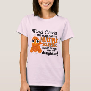 Camiseta MS louco da esclerose múltipla da filha do