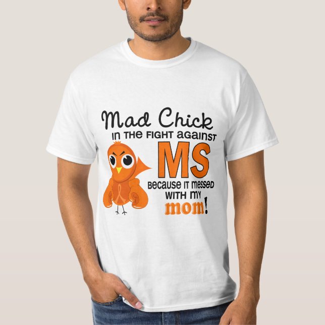 Camiseta MS louco da esclerose múltipla da mamã do pintinho (Frente)