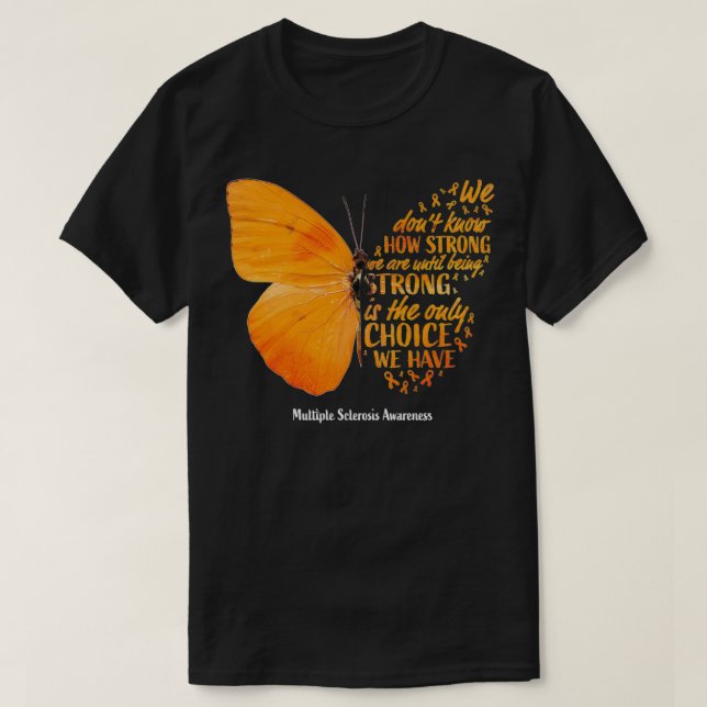 Camiseta MS presente mulheres mãe Esclerose Múltipla Escler (Frente do Design)