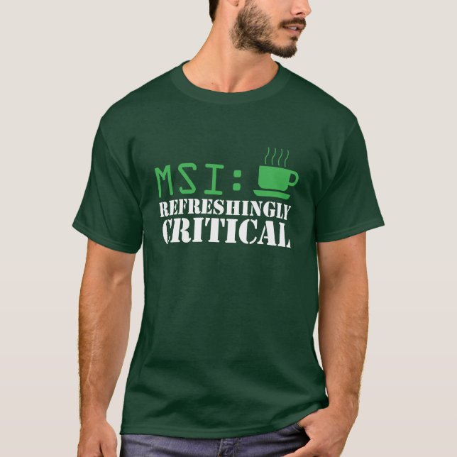 Camiseta MSI: T de modo refrescante crítico do verde (Frente)