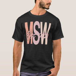 Camiseta Msw 2022 Graduação Trabalho Social Graduação Mestr