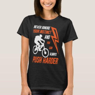Camiseta MTB Empurra Caminho Mais Forte Dos Pinheiros Das M