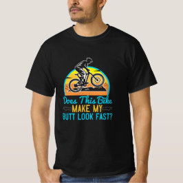 Camiseta MTB - Esta Bicicleta Faz Meu Bumbum Parecer Rápido
