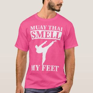 Camiseta Muay Thai Cheira Os Meus Pés Eu Tô Boxando Eu Muay