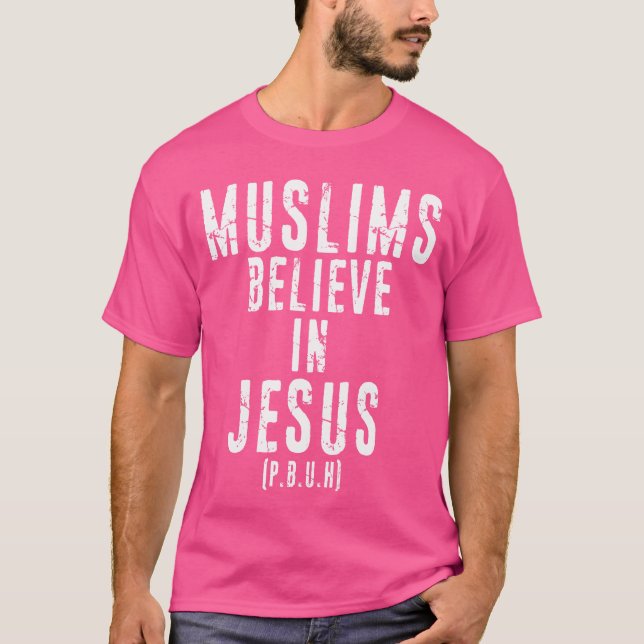Camiseta Muçulmanos acreditam em Jesus P.B.U.H - Jesus (Frente)