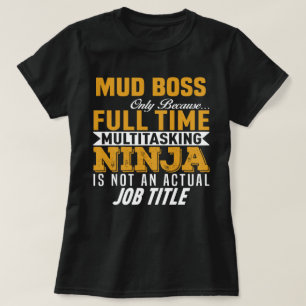 Camiseta Mud Boss