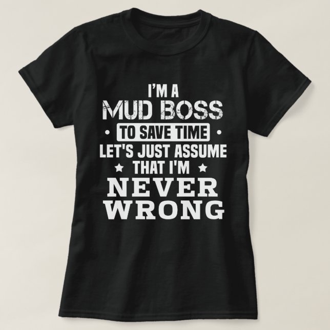 Camiseta Mud Boss (Frente do Design)