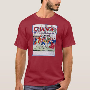 Camiseta Mudança que nós podemos acreditar em ........ co