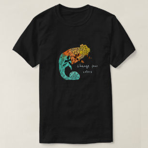 Camiseta Mude sua arte do réptil do camaleão do slogan da
