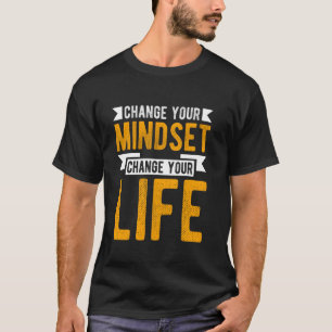 Camiseta MUDE SUA MENTALIDADE MUDE SUA VIDA Motivacional