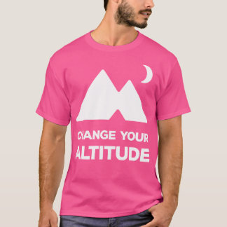 Camiseta Mude suas aventuras de altitude no exterior de Mo