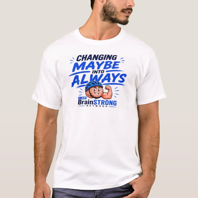 Camiseta Mude "Talvez" para "Sempre" (Frente)