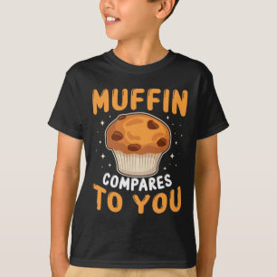 Camiseta Muffin Comparado a Você Casais Fofos Amante de Ass