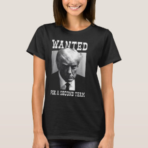 Camiseta Mugshot Desejado Para Segundo Mandato De 2024 (No