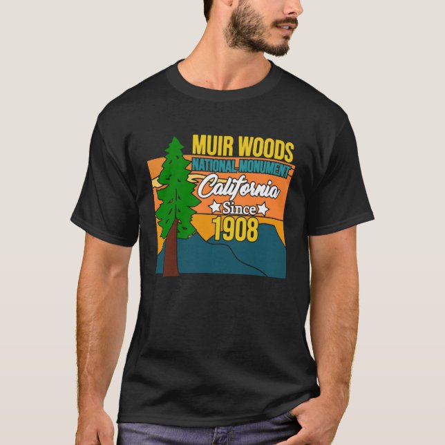 Camiseta Muir Woods Monument California 1908 Tourist Souven (Frente)
