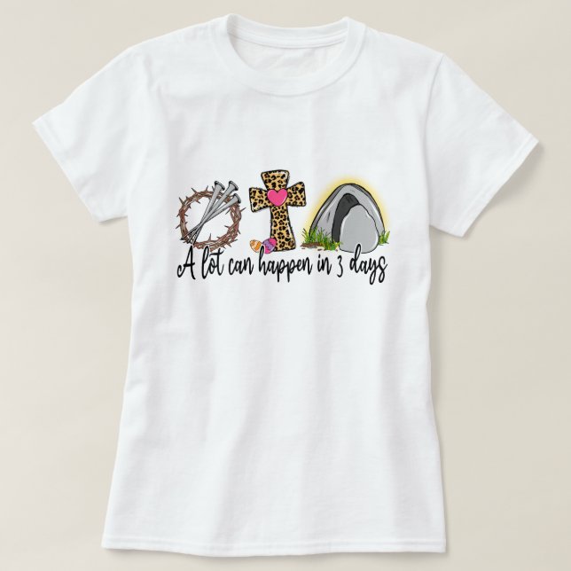 Camiseta Muita Coisa Pode Acontecer Em 3 Dias De T-shirt De (Frente do Design)