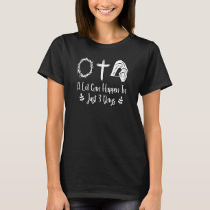 Camiseta Muita Coisa Pode Acontecer Em 3 Dias Jesus Atraves