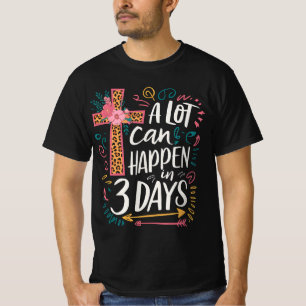 Camiseta Muita Coisa Pode Acontecer Em 3 Dias Jesus Páscoa