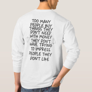 Camiseta Muitas coisas de comprar do Pessoas de que eles nã
