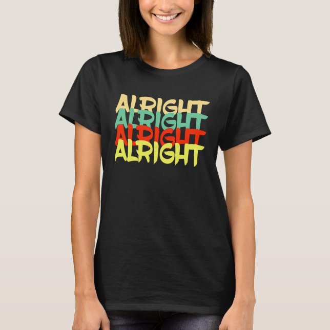 Camiseta Muito bem, não me importo com a declaração (Frente)