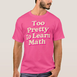 Camiseta muito bonito para aprender matemática