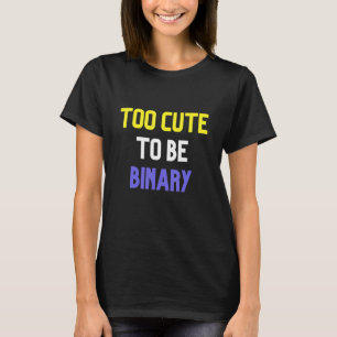 Camiseta Muito Bonito Para Ser Binário