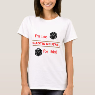 Camiseta Muito Caótico Neutro