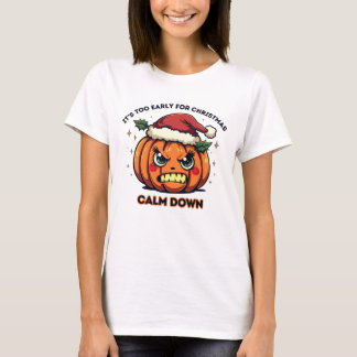 Camiseta Muito cedo para o Natal - Pumpkin Irritado do Papa