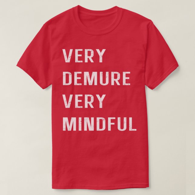 Camiseta Muito Demorada Muito Mindígena Muito Cutesy Muito  (Frente do Design)