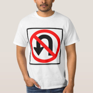 Camiseta Muito divertido Não Vire Sinal T-Shirt