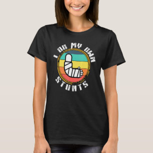 Camiseta Muito Em Breve, Perna De Braço Quebrada, Eu Faço T
