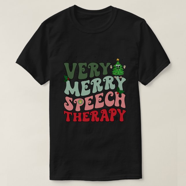 Camiseta Muito Feliz Terapêutica de Voz Natal SLP Xmas Tre (Frente do Design)