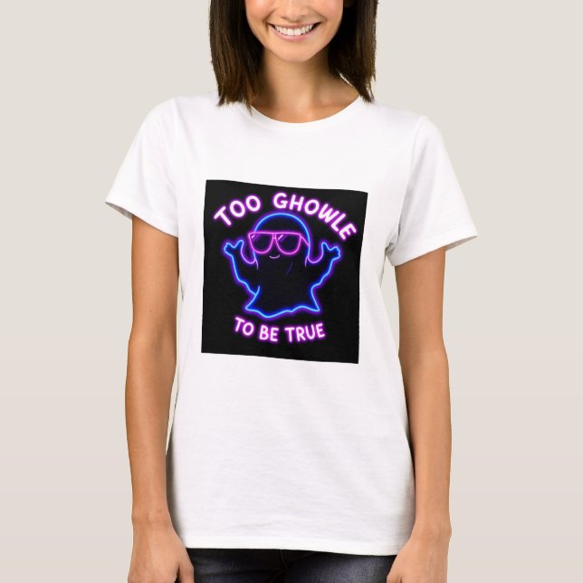 Camiseta Muito Ghoul para ser verdade - Neon Ghost Hallowee (Frente)