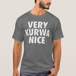 Camiseta Muito Kurwa Legal Polônia Polska Polskie Muito Bom