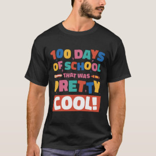 Camiseta Muito Legal 100 Dias De Escola Alunos do 100º Dia