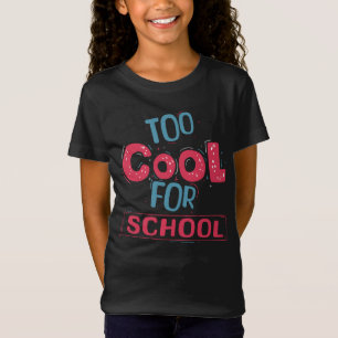 Camiseta Muito Legal para a Escola