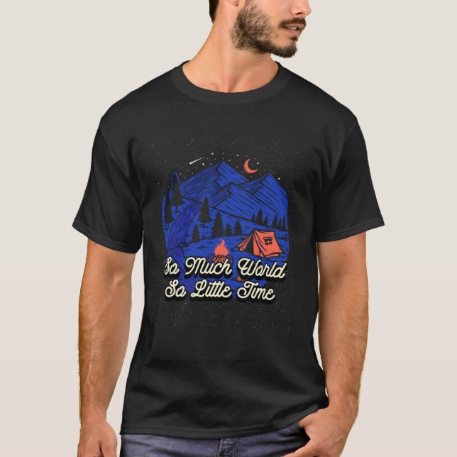 Camiseta Muito Mundo Pouco Tempo Viagem de Acampamento Camp (Frente)