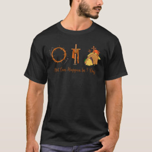 Camiseta Muito Pode Acontecer Em 3 Dias, Cristão Páscoa