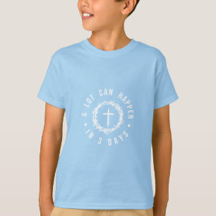 Camiseta Muito Pode Acontecer em 3 Dias Páscoa Cristã