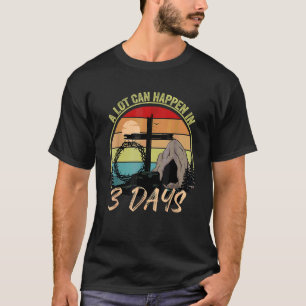 Camiseta Muito Pode Acontecer Em 3 Dias Reto Vintage Christ