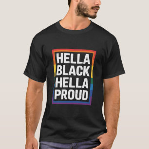 Camiseta Muito Preto Muito Orgulhoso Orgulho Gay Afro-Ameri